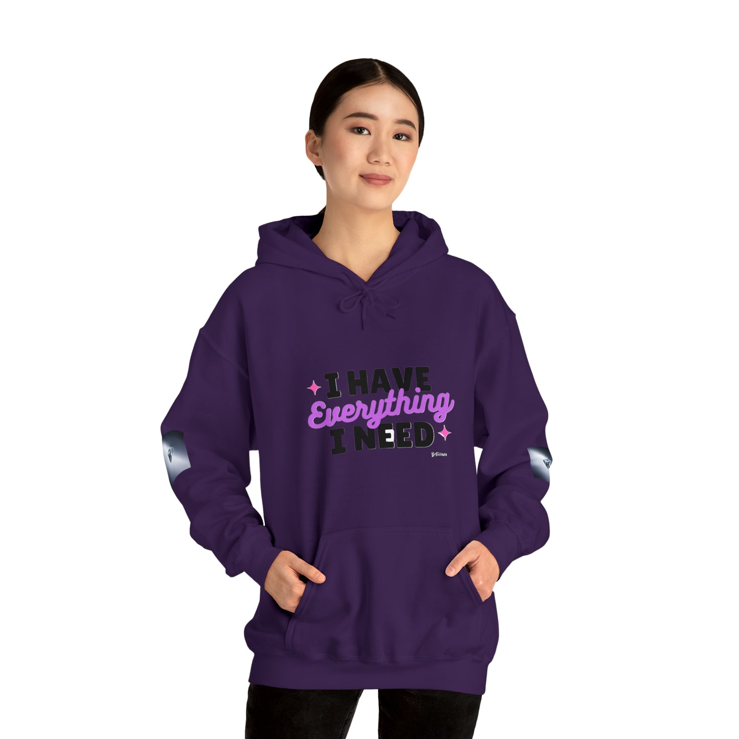 I Have Everything Hoodie