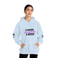 I Have Everything Hoodie