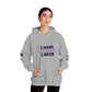 I Have Everything Hoodie